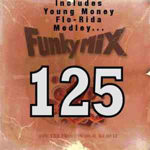 Various - Funkymix 125 (Anniversary Issue) download free