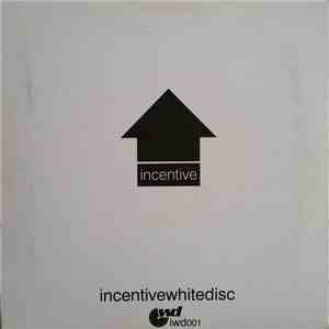 Various - Incentive White Disc download free