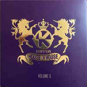 Various - Kontor - House Of House Volume 5 download free
