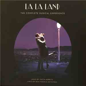 Various - La La Land - The Complete Musical Experience download free