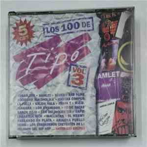 Various - Los 100 De Tipo Vol. 3 download free