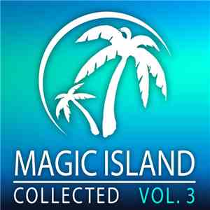 Various - Magic Island Collected Vol. 3 download free