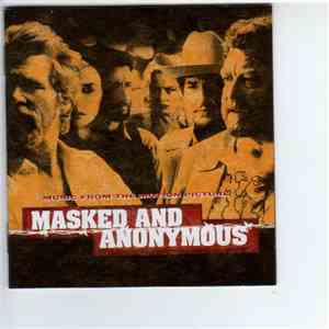 Various - Masked And Anonymous: Music From The Motion Picture download mp3 flac