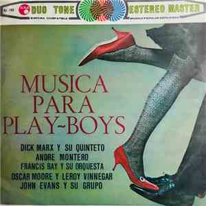 Various - Música Para Play-Boys download free Various - Música Para Play-Boys download mp3 flac