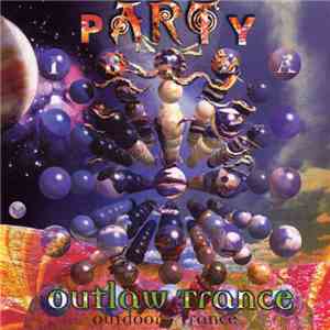 Various - Party Outlaw Trance Vol.1 download free
