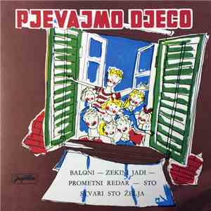 Various - Pjevajmo Djeco download free