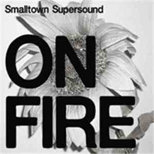 Various - Smalltown Supersound On Fire download free
