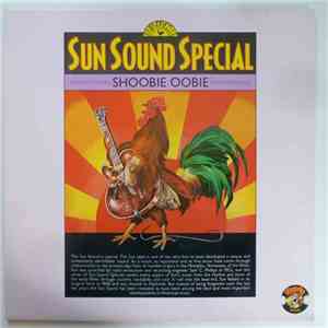 Various - Sun Sound Special: Shoobie Oobie download free