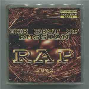 Various - The Best Of Russian RAP 2002 (Выпуск 1) download free