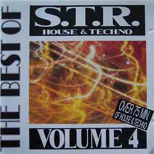 Various - The Best Of S.T.R. - House & Techno - Volume 4 download free