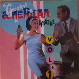 Various - The Greatest American Singers vol 1 download free