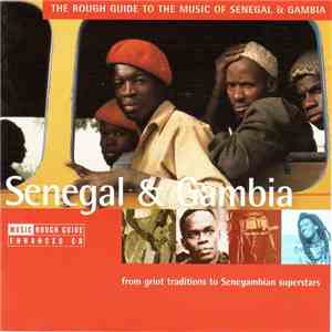 Various - The Rough Guide To The Music Of Senegal & Gambia download free