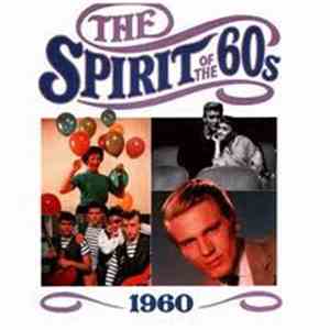 Various - The Spirit Of The 60s: 1960 download free