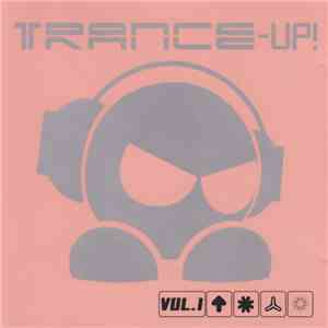 Various - Trance Up! Vol. 1 download free