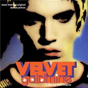 Various - Velvet Goldmine (Music From The Original Motion Picture) download free