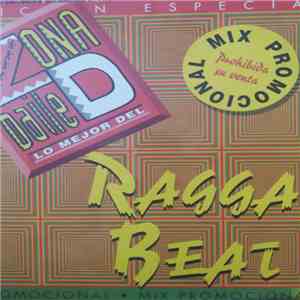 Various - Zona D Baile Lo Mejor Del Ragga Beat (Mix Promocional) download free