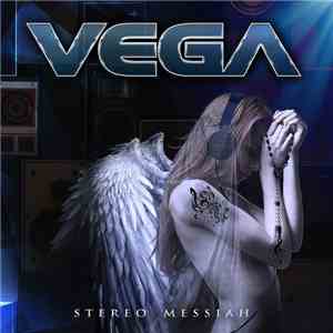 Vega  - Stereo Messiah download free