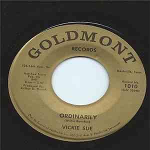 Vickie Sue - Too Young To Have A Heartache download free