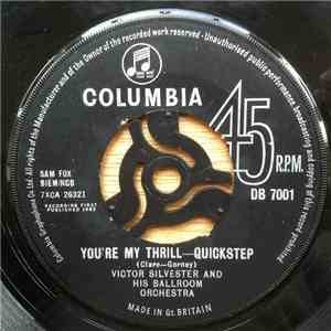 Victor Silvester And His Ballroom Orchestra - You're My Thrill - Quickstep download free