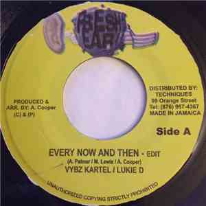 Vybz Kartel / Lukie D - Every Now And Then - Edit download free