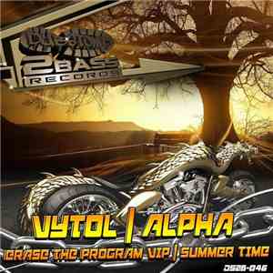 Vytol / Alpha - Erase The Program VIP / Summer Time download free