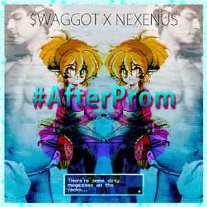 $waggot, Nexenus - #AfterProm download free