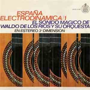 Waldo De Los Rios - España Electrodinámica / 1 download free