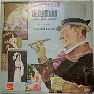 W.C. Fields - Nostalgia - W.C. FIELDS Original Radio Broadcast download free