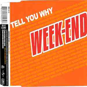 Week-End  - Tell You Why download free