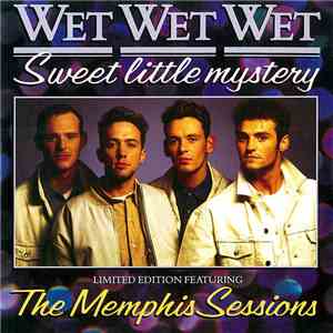 Wet Wet Wet - Sweet Little Mystery download free
