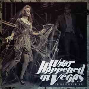 What Happened In Vegas - Fairweather Friends download free