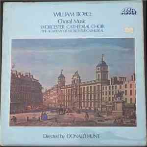 William Boyce Performed By Worcester Cathedral Choir, The Academy of Worcester Cathedral Directed By Donald Hunt - Choral Music download free William Boyce Performed By Worcester Cathedral Choir, The Academy of Worcester Cathedral Directed By Donald Hunt - Choral Music download mp3 flac