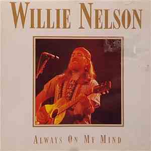 Willie Nelson - Always On My Mind download free