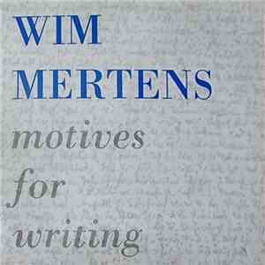 Wim Mertens - Motives For Writing download free