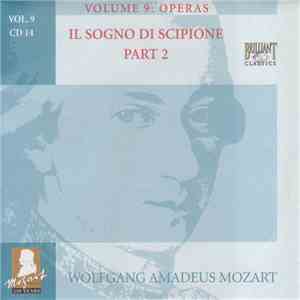 Wolfgang Amadeus Mozart - Il Sogno Di Scipione Part 2 download free