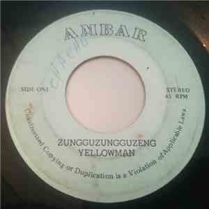 Yellowman - Zungguzungguzeng / Yellowman Wise download free