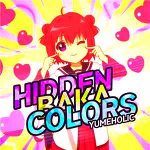 yumeHolic - Hidden Baka Colors download free