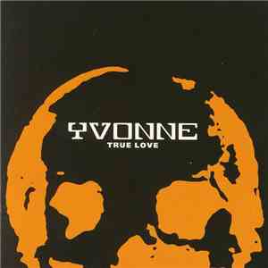 Yvonne  - True Love download free