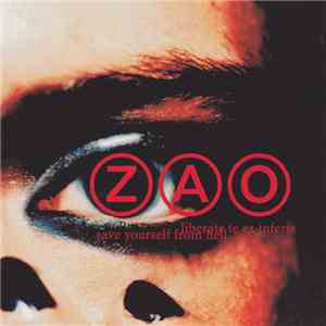 ZAO - Liberate Te Ex Inferis (Save Yourself From Hell) download free