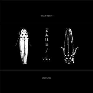 Zaus / .E. - Mutilatus Mutuus download free