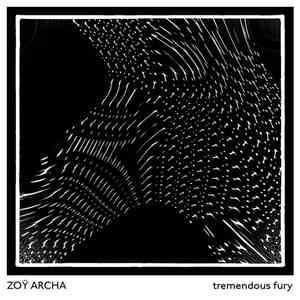 Zoÿ Archa - Tremendous Fury download free