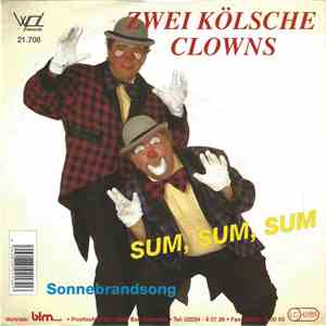 Zwei Kölsche Clowns - Sum, Sum, Sum download free